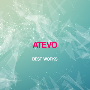 Atevo Best Works