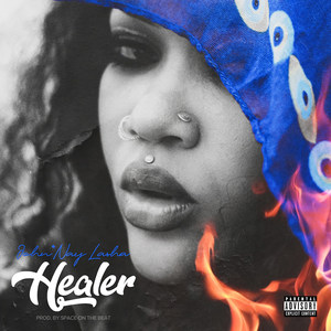 Healer (Explicit)