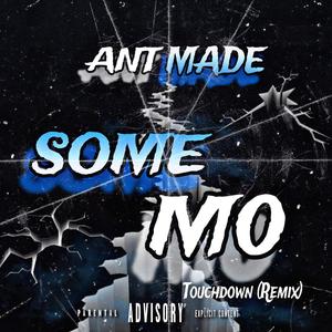 Some M0 (Touchdown Remix) [Explicit]