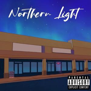 Northern Light (Explicit)