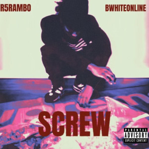 Screw (Bonus Track) [Explicit]