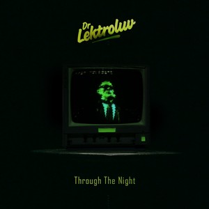 Through The Night