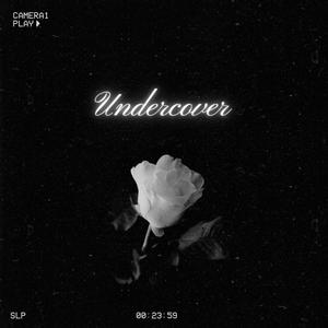 Undercover (Explicit)