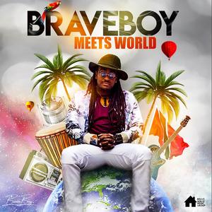 Braveboy Meets World (Explicit)