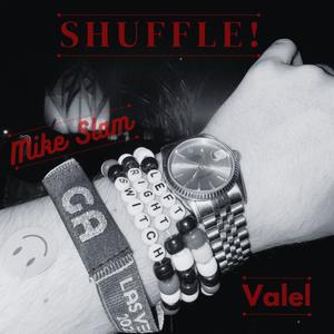 SHUFFLE! (feat. Valel)