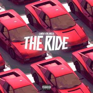 The Ride (Explicit)