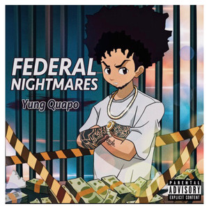 Federal Nightmares (Explicit)