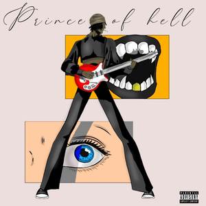 Prince Of Hell (Explicit)