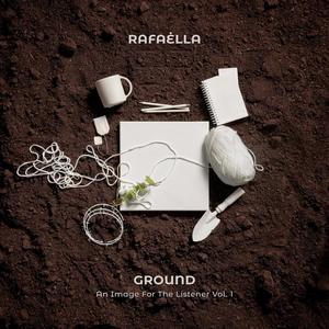 Ground (An Image For The Listener, Vol. 1) [Explicit]