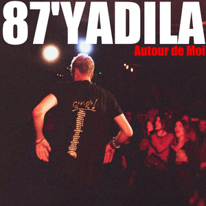 Autour de moi (Explicit)