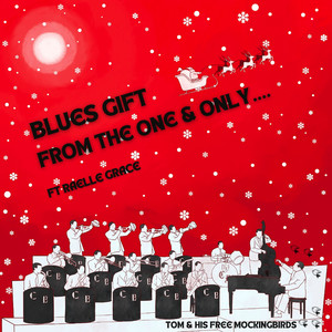 Blues Gift from the One & Only...