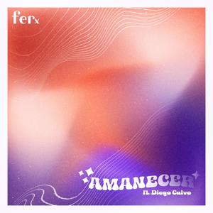Amanecer (feat. Diego Calvo)