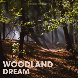 Woodland Dreamland