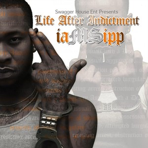 Life After Indictment (Explicit)