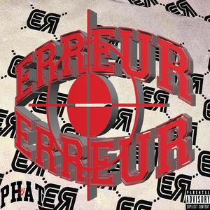 ERREUR TAPE, Vol. 1 (Explicit)