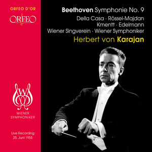 BEETHOVEN, L. van: Symphony No. 9, "Choral" (Della Casa, Rössel-Majdan, Kmentt, Edelmann, Wiener Singverein, Vienna Symphony, Karajan)