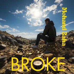 Broke (Explicit)