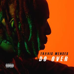 Do Over (Explicit)