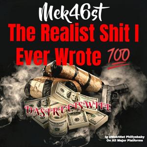 The Realist **** I Ever Wrote (Explicit)