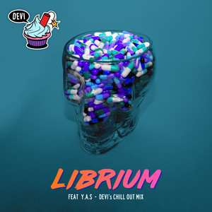 Librium (Devi's Chilled out Mix)