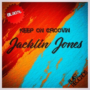 Keep On Groovin (Original Mix)