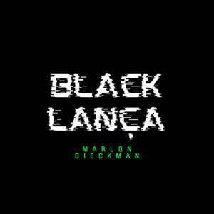 Black Lança (Explicit)