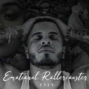 Emotional Rollercoaster (Explicit)