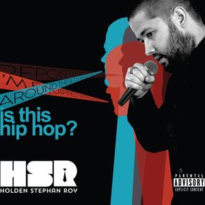 Is This Hip Hop? (Deluxe) [Explicit]