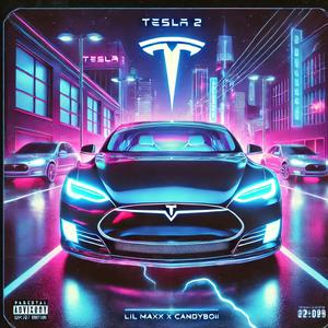 Tesla 2 (feat. candyboii) [Explicit]