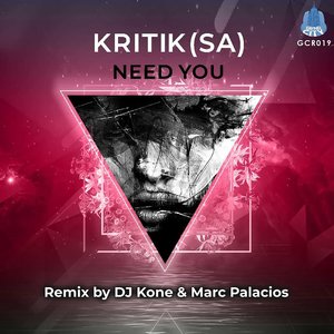 Need You (DJ Kone & Marc Palacios Extended Remix)