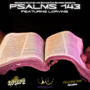 Psalms 143 (feat. Lorvins)