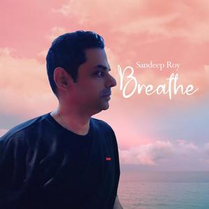 Breathe