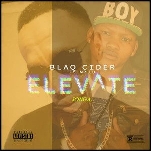 Elevate (Jonga) [Explicit]