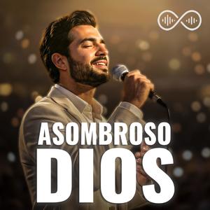 Asombroso Dios
