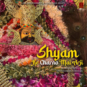 Shyam Ke Charno Mai Arji