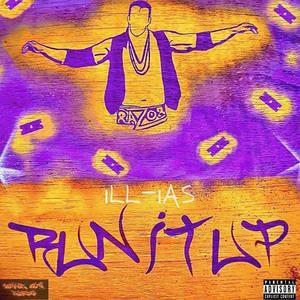 Run It Up(Razor Ramon) (Explicit)