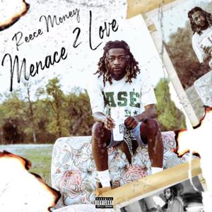 Menace 2 Love (Explicit)