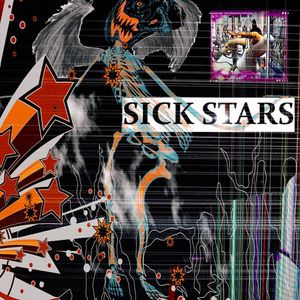 sick stars (Explicit)