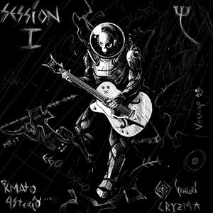 Session 1 (feat. Ckody, Francori, Crysma, Kmato & 4stekio) [Explicit]