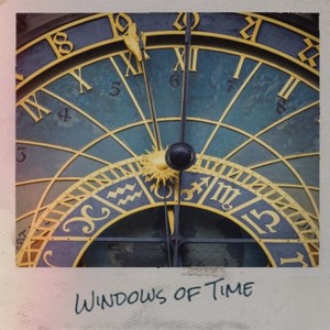 Windows of Time