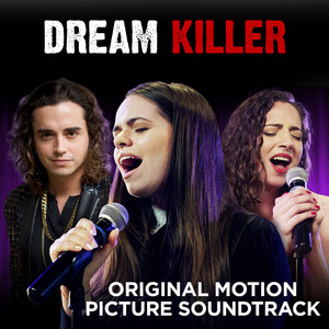 Dream Killer (Original Motion Picture Soundtrack)