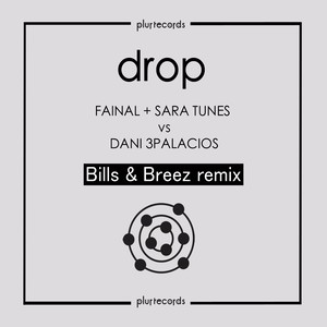 Drop (Bills & Breez Remix)