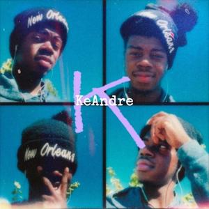 KeAndre (Explicit)