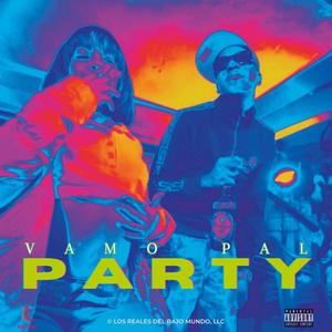 Vamo Pal Party (feat. La Fonky 0880) (Explicit)