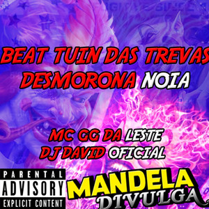 BEAT TUIN DAS TREVAS DESMORONA NOIA MAGNÍFICO