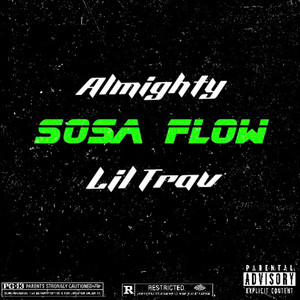 Sosa Flow (Explicit)