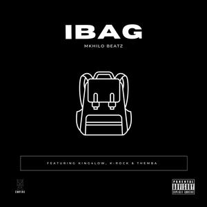 iBAG (feat. King4low, K-Rock & THEMBA) [Explicit]