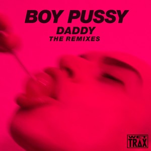 Daddy: The Remixes