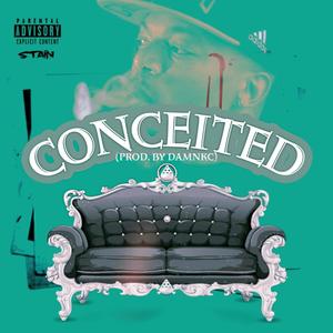 Conceited (Explicit)