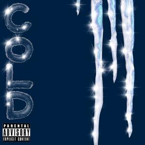 Cold (feat. Jhae Manuel & DJ Pumba) (Explicit)